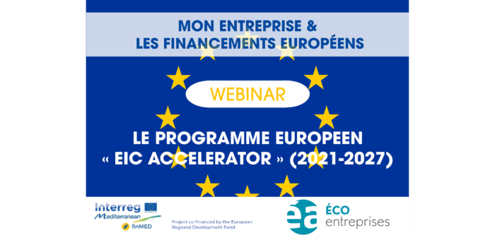 [WEBINAR] Le programme européen “EIC ACCELERATOR”