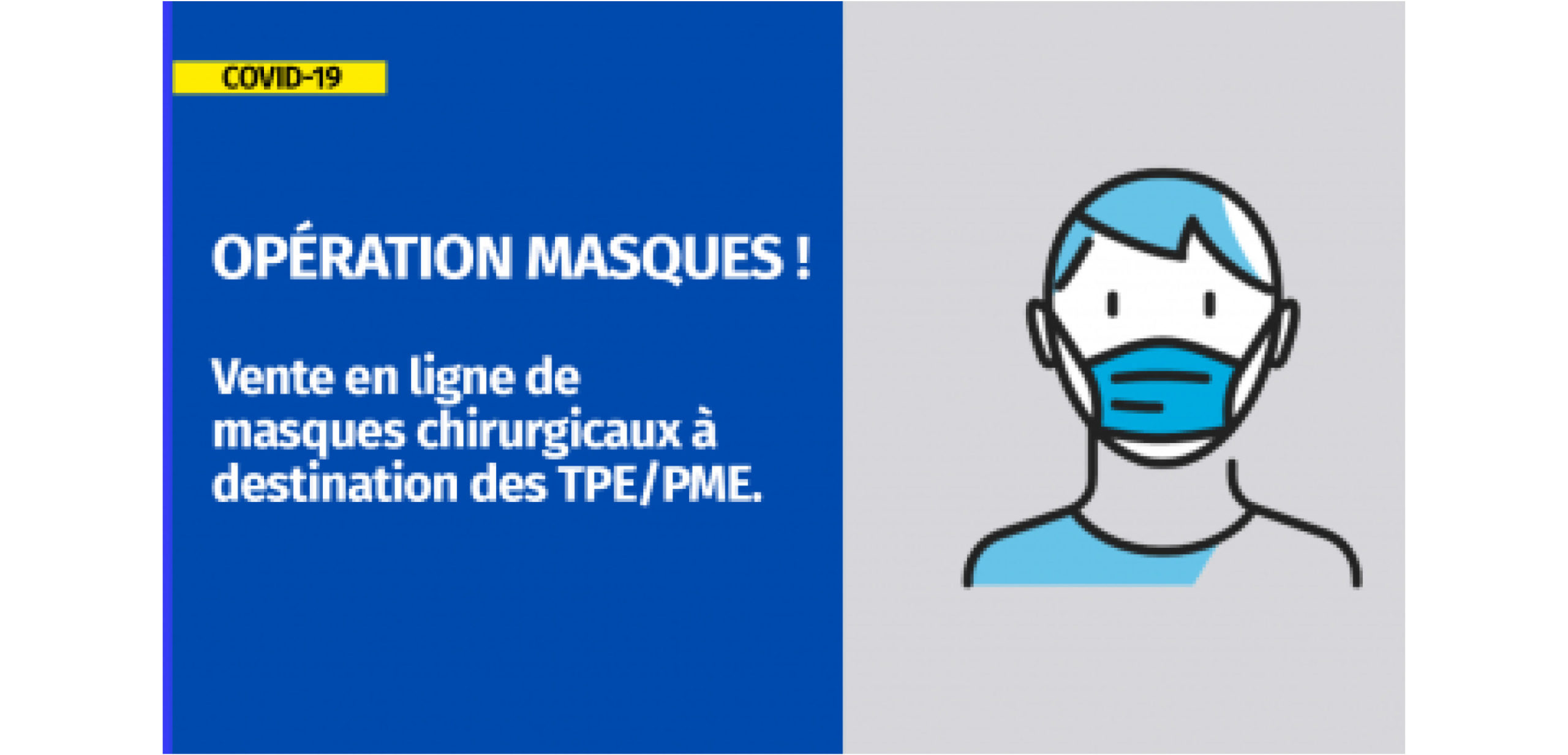 [COVID-19] Opération sur les masques chirurgicaux pour les TPE PME