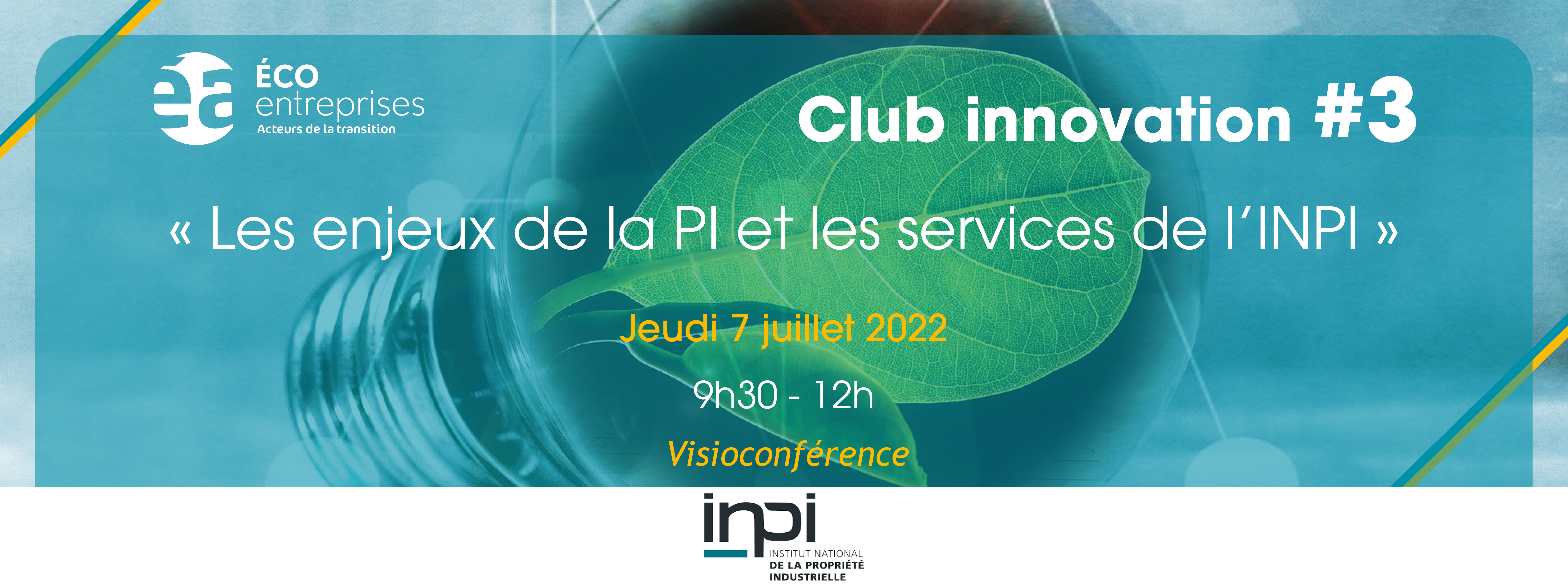Club Innovation #3 : « Les enjeux de la Propriété Intellectuelle et les services de l’INPI »
