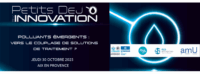 Petit déjeuner de l’innovation – Polluants émergents : Vers le couplage de solutions de traitement ?